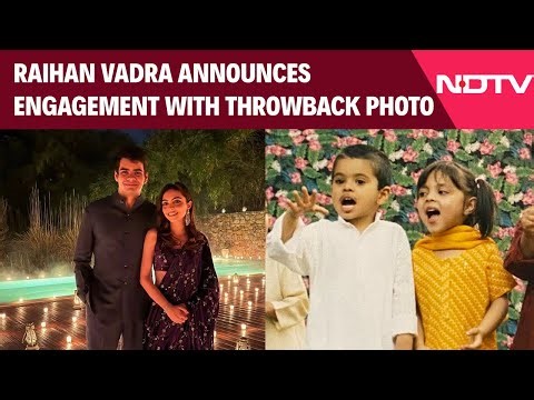 Priyanka Gandhi News | Priyanka Gandhi's Son Raihan Vadra Announces Engagement With Throwback Photo
