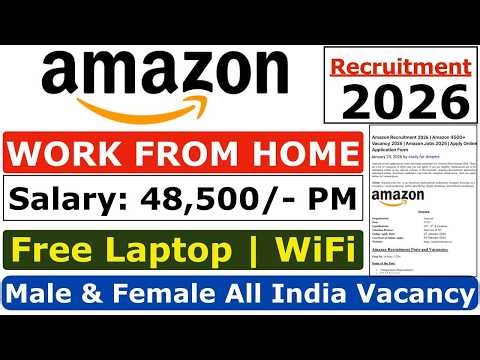 Amazon Recruitment 2026 | Amazon 10th & 12th Remote Jobs | Amazon Vacancy 2026 | Amazon Jobs 2026
