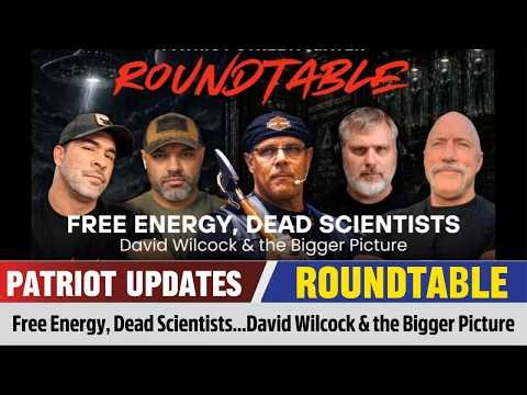 Scott Mckay ROUNDTABLE Updates ✝️ Free Energy, Dead Scientists...David Wilcock & the Bigger Picture