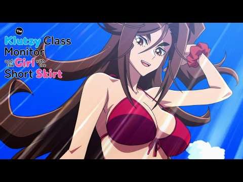 Honeypotted Her Childhood Friend | The Klutzy Class Monitor and the Girl with the Short Skirt