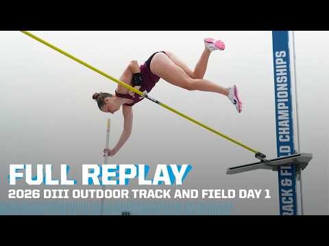 2026 NCAA DIII outdoor track & field championship (May 21) I FULL REPLAY