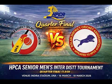 SENIOR MEN'S INTER DISTRICT DAYS TOURNAMENT 2026-27 (SHIMLA VS SOLAN) Q.F 4