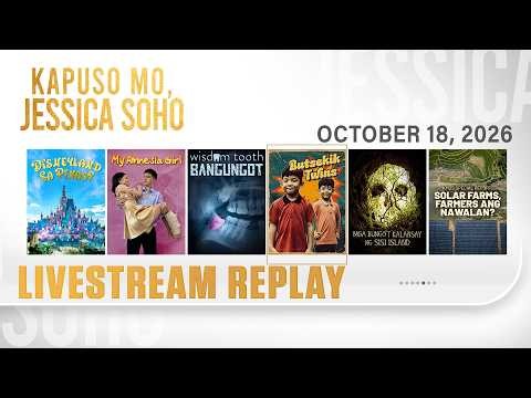 KMJS livestream October 18, 2026 Episode - Replay | Kapuso Mo, Jessica Soho