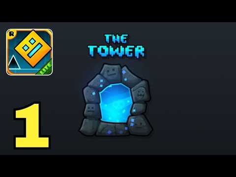 Geometry Dash - The Tower Gameplay Walkthrough Part 1 (Andriod, iOS)