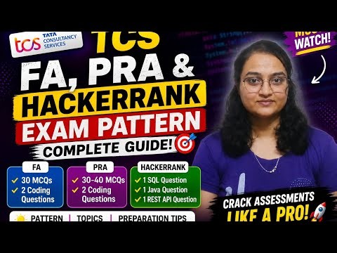 TCS Ninja FA, PRA & HackerRank 🔥 | Complete Exam Pattern & Preparation