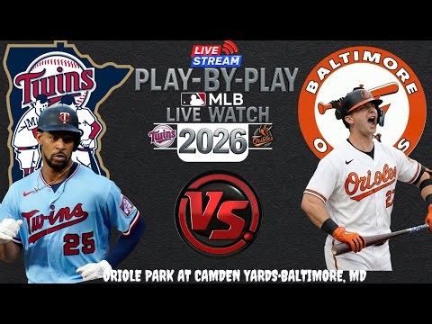 Baltimore Orioles vs Minnesota Twins ⚾🔥 Live MLB Play-by-play Watch!