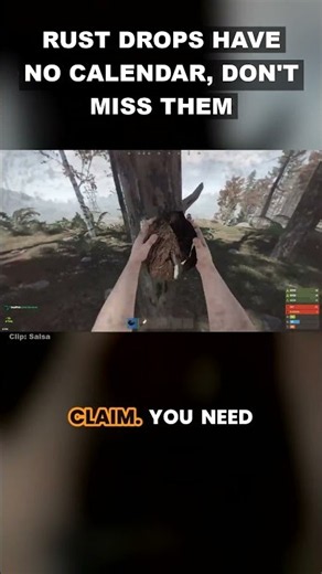 Rust Drops Have No Schedule... Here's How You Don't Miss Them