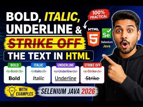 35. Bold, Italic, Underline and Strike off the Text in HTML (Selenium Java 2026)