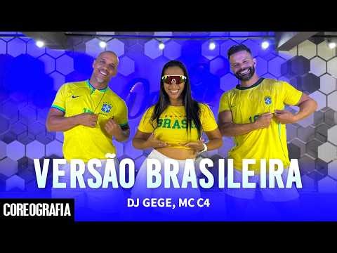 VERSÃO BRASILEIRA - DJ GEGE, MC C4 - Copa do Mundo 2026 - Dan-Sa / Daniel Saboya (Coreografia)