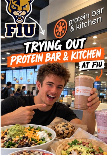 Protein Bar & Kitchen at FIU: The New Go-To Food Spot?