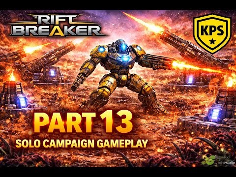 🔥The Riftbreaker Part 13 | INSANE Base Defense & Massive Alien Waves! (Solo Campaign Gameplay)