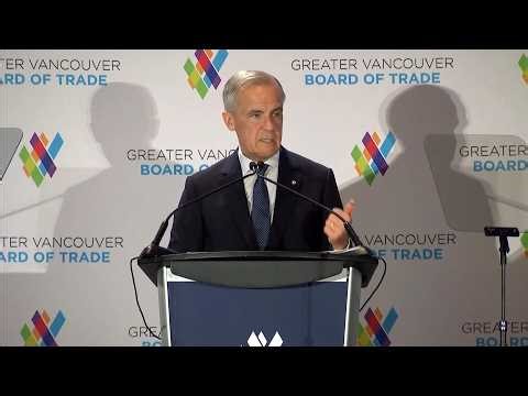 LIVE: PM Carney delivers remarks at Vancouver Board of Trade