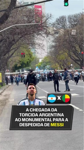 TÁ CHEGANDO A HORA! Messi joga hoje contra o Benin seu último jogo vestindo a camisa da seleção argentina, e a torcida já começou a chegar! 🎥 @scespn #FutebolNaESPN #Messi #Argentina