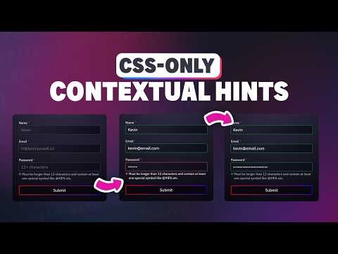CSS-only Form Validation Hints | Tutorial from Kevin Powell