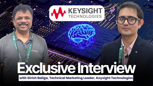 Exclusive Interview with Girish Baliga sir, Senior Technical Marketing Leader, Keysight Technologies | Girish Baliga