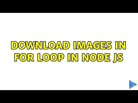 Download images in for loop in node js