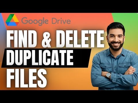 How to Find and Delete Duplicate Files in Google Drive [FULL GUIDE]