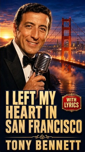 I Left My Heart in San Francisco – Tony Bennett | With Lyrics #Shorts