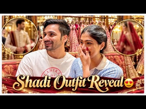 Shadi outfit reveal