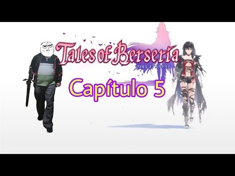 Tales of berseria capitulo 5:La troupe de Magilou