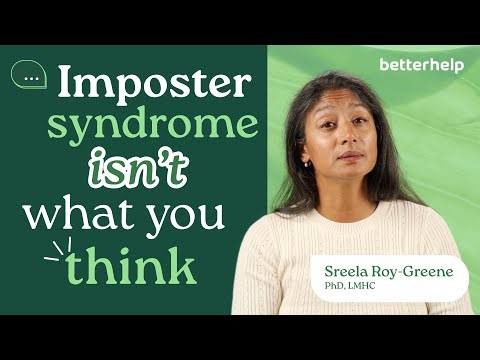 Ask A Therapist: What Is Imposter Syndrome? | BetterHelp