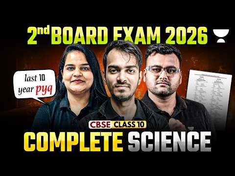 Second Board Exam 2026 | Last 10 Year PYQs Complete Science @Class11Unacademy