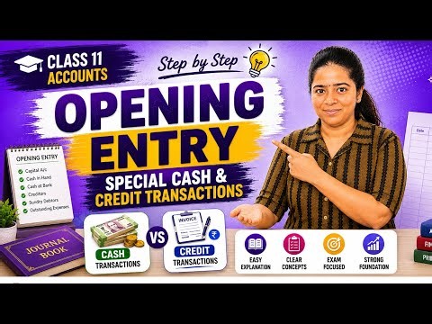 Opening Entry, Cash & Credit Transactions Explained | Class 11 Accountancy Tamil