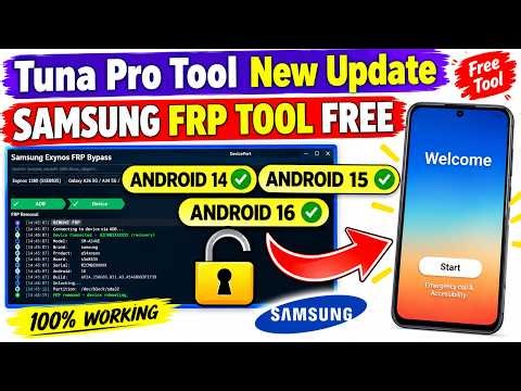 TunaPro Tool Update Samsung FRP Unlock || ALL Samsung FRP Unlock FREE || Samsung FRP Tool |