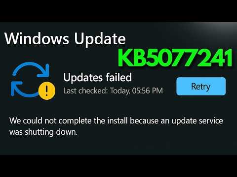 Windows 11 Update KB5077241 Error We Could Not Complete Install Update Service Was Shutting Down FIX