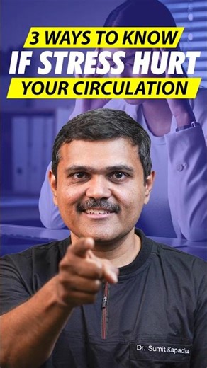 Part 2/3: 3 Simple Tests to Check Poor Blood Circulation from Stress 😱 (Hindi|English)
