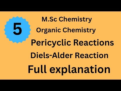 Diels-Alder Reaction|Pericyclic Reactions|MSc chemistry|Organic Chemistry|Subject Chemistry|