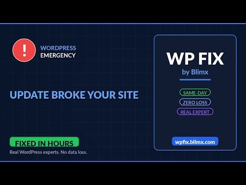 WordPress Update Broke Your Site - Fix It Fast | No Data Loss | WP Fix by Blimx