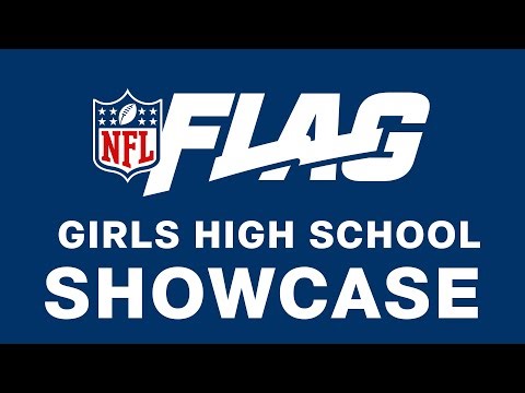NFL Flag Girls High School Showcase