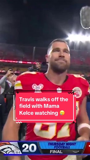 Travis Kelce Leaves Arrowhead Field with His Mom