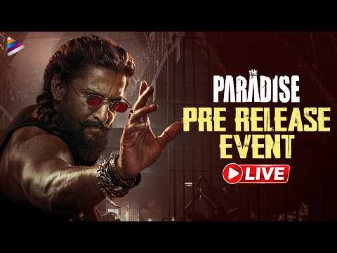 The Paradise Pre Release Event LIVE | Nani | Kayadu Lohar | Anirudh Ravichander | Srikanth Odela