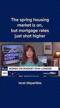 The spring housing market is on, but mortgage rates just shot higher