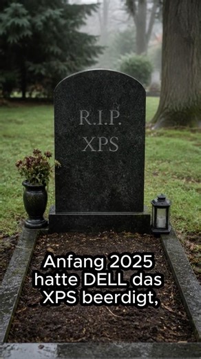 Nix R.I.P.: Das Dell XPS ist zurück und endlich wieder gut