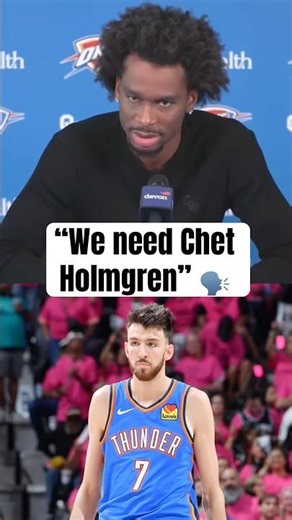 SGA on what Chet means to the Thunder