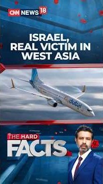 Israel: Victim Or Aggressor? FlyDubai Flight Scare Revives October 7 Security Debate | N18S