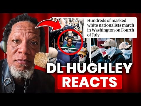 DL Hughley REACTS To White Nationalist March In DC