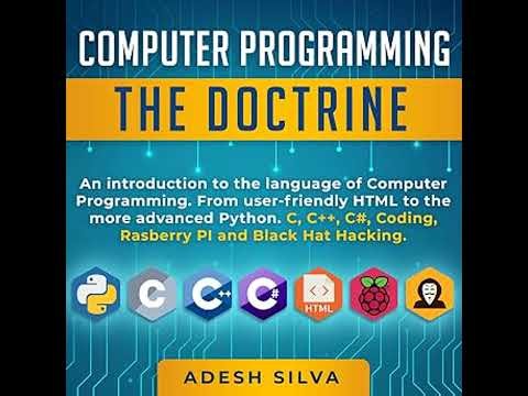 Computer Programming: The Doctrine: An Introduction to the Language of Computer Programming