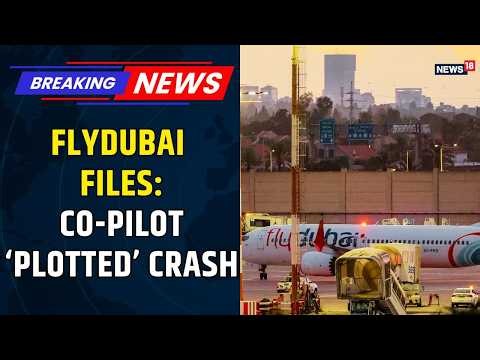 Flydubai Flight Hijack News: Co-Pilot ‘Plotted’ Crash, Smit Machchhar & Israel Shoot-Down Scare