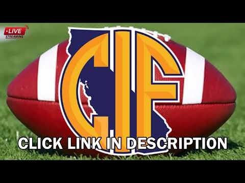 LIVE: Garces Memorial vs Centennial - California High School Football