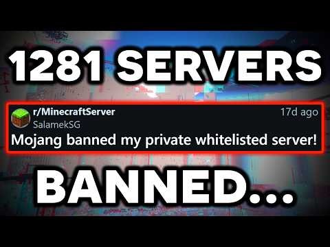 Mojang Just BANNED 1281 PRIVATE Minecraft Servers!?!