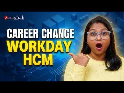 Why Career Changers Are Switching to Workday HCM Right Now? | ZaranTech