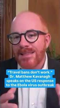 Dr. Matthew Kavanagh speaks on the US response to the Ebola virus outbreak