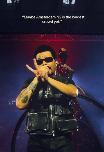 The Weeknd After Hours Til Dawn Stadium Tour Amsterdam N2 — Loudest Crowd Yet