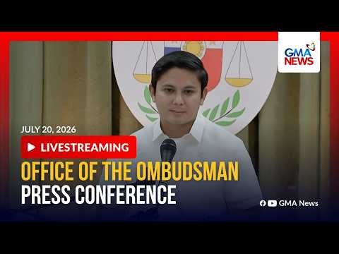 LIVE - Office of the Ombudsman press conference (July 20, 2026) | GMA News