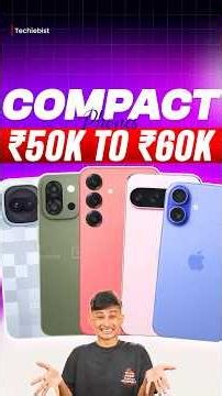 Best Compact Flagship Phone Under ₹50K-₹60K 🔥😱 Small But Powerful! #Shorts