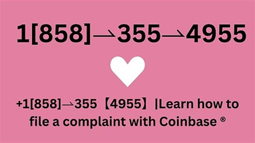 【COINBASE®】Customer- Service And.Support } Number - Complete Guide to Live Chat,, and 24/7 Service Care℗@2o26